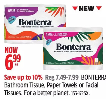 Canadian Tire Bonterra bathroom tissue, paper towels or facial tissues offer