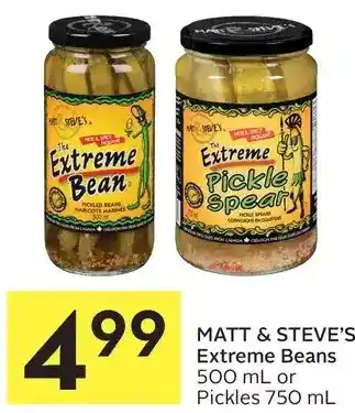 Foodland Matt & steve's extreme beans or pickles offer