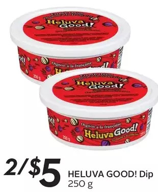 Sobeys Heluva good! dip offer