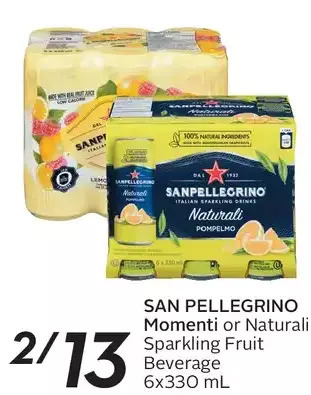 Sobeys San pellegrino momenti or naturali sparkling fruit beverage offer