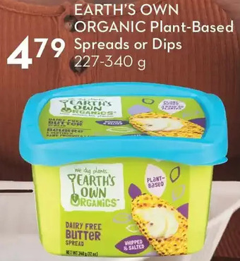 Sobeys Earth's own organic plant-based spreads or dips offer