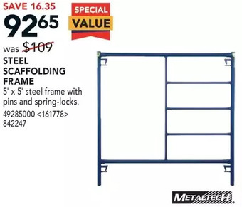 RONA Metaltech steel scaffolding frame offer