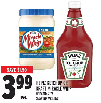 Metro Heinz ketchup or kraft miracle whip offer