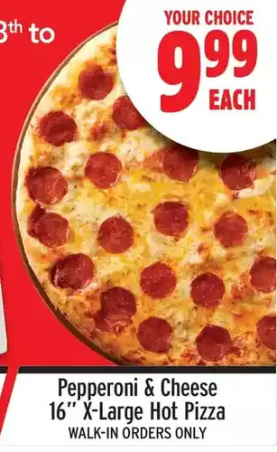 Metro Pepperoni & cheese 16" x-large hot pizza offer