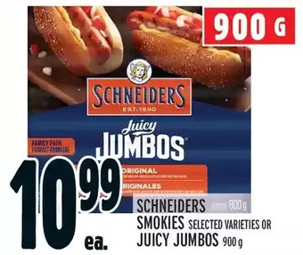 Metro Schneiders smokies or juicy jumbos offer
