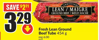 FreshCo Fresh lean ground beef tube offer