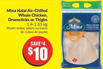 FreshCo Mina halal air-chilled whole chicken, drumsticks or thighs offer