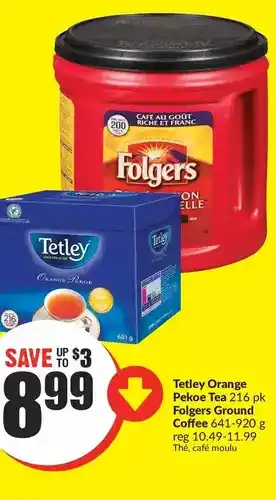 FreshCo Tetley orange pekoe tea, or folgers ground coffee offer