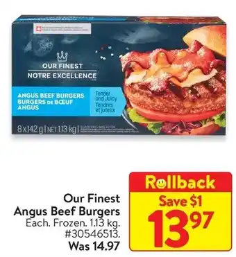 Walmart Our finest angus beef burgers offer