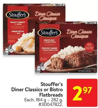 Walmart Stouffer's diner classics or bistro flatbreads offer
