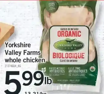 Fortinos Yorkishire valley farms whole chicken offer