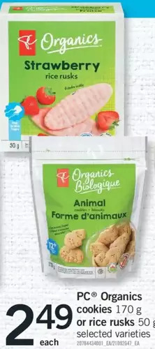 Fortinos Pc organics cookies or rice rusks offer