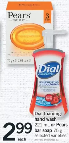 Fortinos Dial foaming hand wash or pears bar soap offer