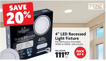 Home Hardware 4" led recessed light fixture offer