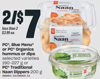 Independent Grocer Pc, blue menu or pc organics hummus or dips or pc traditional naan dippers offer
