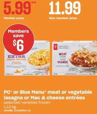 Independent Grocer Pc or blue menu meat or vegetable lasagna or mac & cheese entrées offer