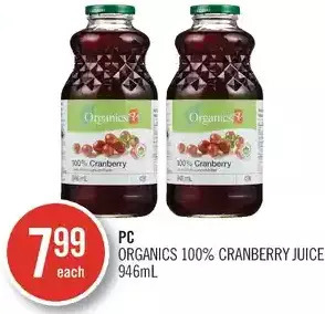 Shoppers Drug Mart Pc organics 100% cranberry juice offer