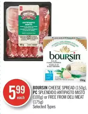 Shoppers Drug Mart Boursin cheese spread, pc splendido antipasto misto or free from deli meat offer