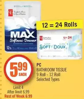 Shoppers Drug Mart Pc bathroom tissue 9 roll - 12 roll offer