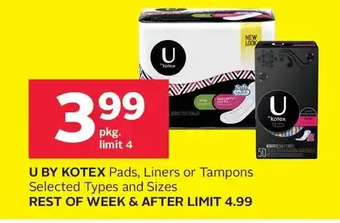 Rexall U by kotex pads, liners or tampons offer