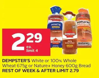 Rexall Dempster's white or 100% whole wheat or nature+honey bread offer