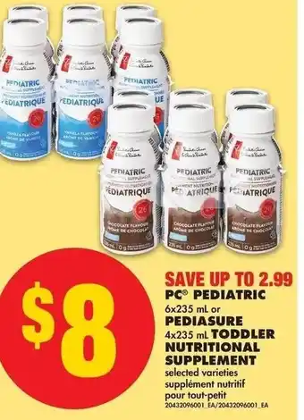 No Frills PC Pediatric 6x235ml or Pediasure 4x235ml Toddler Nutritional Supplement offer