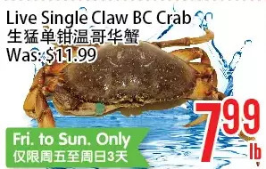 Bestco Food Mart Live single claw bc crab offer