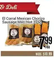 Nations Fresh Foods El corral mexican chorizo sausage mild/hot offer