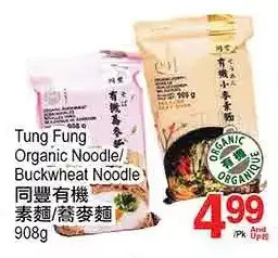 T&T Supermarket Tung fung organic noodle/buckwheat noodle offer
