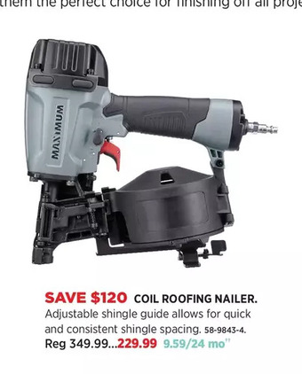 Canadian Tire Maximum coil roofing nailer offer