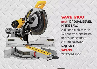 Canadian Tire Dewalt 12" dual bevel mitre saw offer