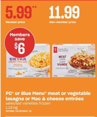 Independent Grocer Pc® or blue menu meat or vegetable lasagna or mac & cheese entrées, 1.13 kg offer