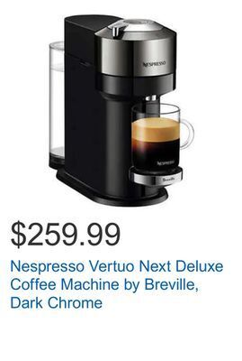 Costco Nespresso vertuo next deluxe coffee machine by breville, dark chrome offer