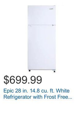 Costco Epic 28 in. 14.8 cu. ft. white refrigerator with frost free circulation offer
