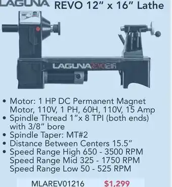 Busy Bee Tools Laguna revo 12" x 16" lathe offer
