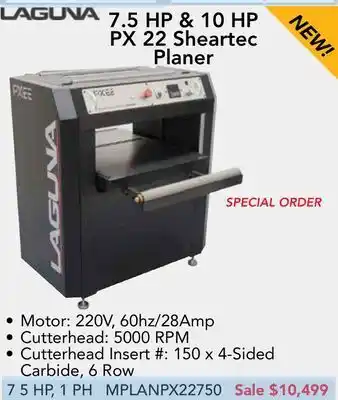 Busy Bee Tools Laguna 7.5 hp & 10 hp px 22 sheartec planer offer