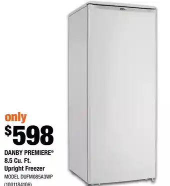 Home Depot Danby premiere 8.5 cu. ft. upright freezer offer