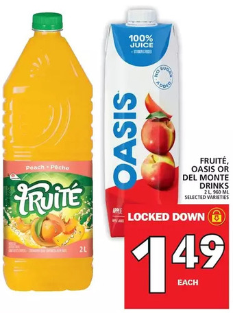 Food Basics Fruite oasis or del monte drinks offer