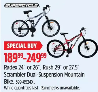 Canadian Tire Supercycle radex 24" or 26", rush 29" or 27.5" scrambler dual-suspension mountain bike offer