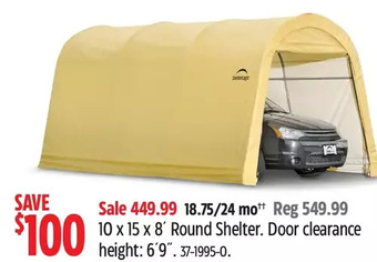 Canadian Tire 10 x 15 x 8' round shelter offer