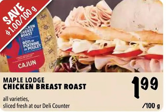 Farm Boy Maple lodge chicken breast roast offer