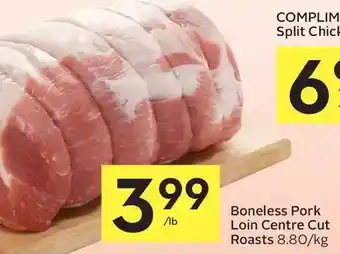 Foodland Boneless pork loin centre cut roasts offer