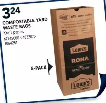 RONA Rona compostable yard waste bags offer