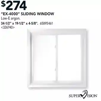 RONA Super vision "ex-4000" sliding window offer