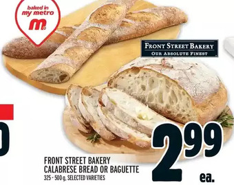 Metro Front street bakery calabrese bread or baguette offer