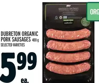Metro Dubreton organic pork sausages offer