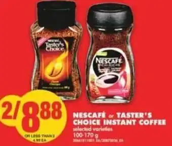 No Frills Nescafé or Taster's Choice Instant Coffee 100-170g offer