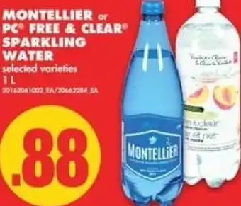 No Frills Montellier or PC Free & Clear Sparkling Water 1L offer