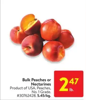 Walmart Bulk peaches or nectarines offer