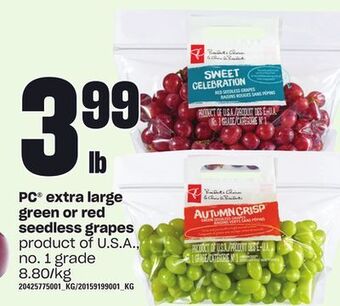 Loblaws Pc® extra large green or red seedless grapes offer